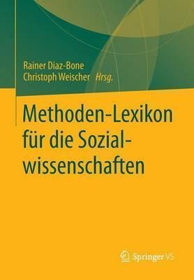 Methoden-lexikon Fur Die Sozialwissenschaften - Rainer Di...