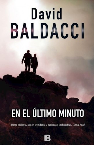 Libro En El Ultimo Minuto De David Baldacci