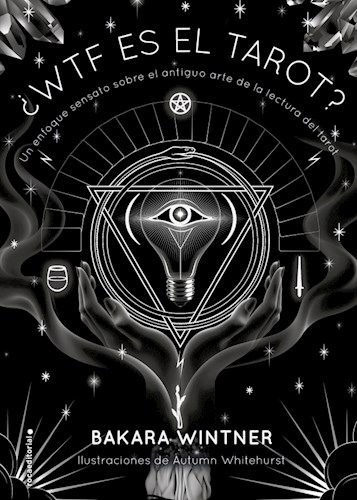 Libro: ¿wtf Es El Tarot? / Bakara Wintner