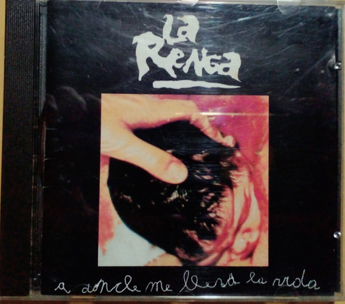 Cd. La Renga. Donde Me Lleva La Vida. Edicion De 1994