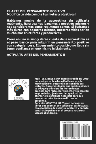 El Arte Del Pensamiento Positivo: ¡modifica Tu Vida,cumpl...