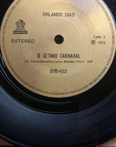 Compacto Orlando Dias/ Me Da A Pepeta/ O Último Carnaval (Usado)