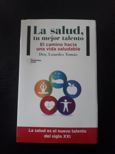 La Salud , Tu Mejor Talento