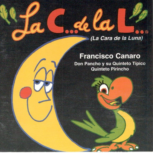 Cd Quinteto De Francisco Canaro - La Cara De La Luna