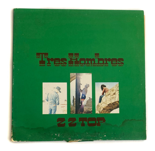 Lp Zz Top - Tres Hombres - Made In Usa - Gatefold