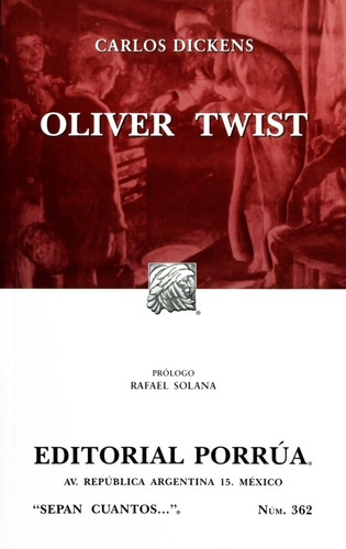 Novela Oliver Twist Dickens Desventuras De Un Niño Huérfano
