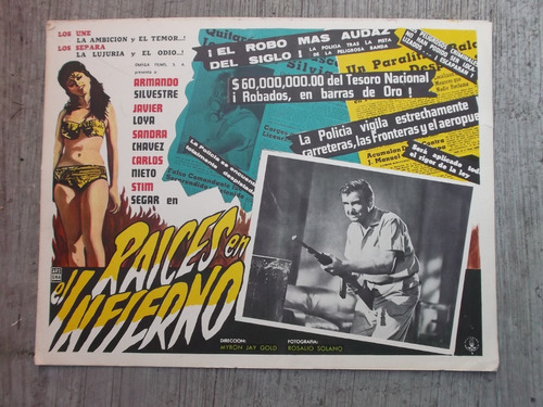 Vintage Cartel De Cine Lobby Card Raices En El Infierno!