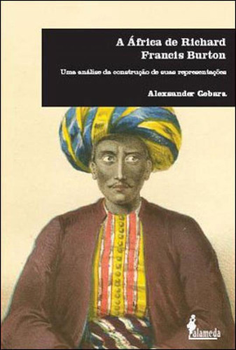 Africa De Richard Francis Burton, A - Antropologia, Politica