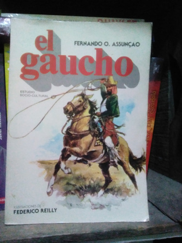 El Gaucho- Fernando O. Assuncao 