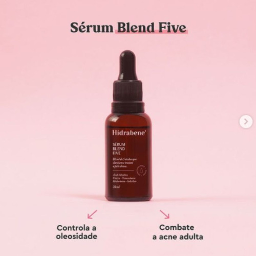 Hidrabene Sérum Blend Five Com 5 Ácidos Clareia Pele Oleosa