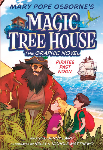 Novela Gráfica Pirates Past Noon (magic Tree House (r))