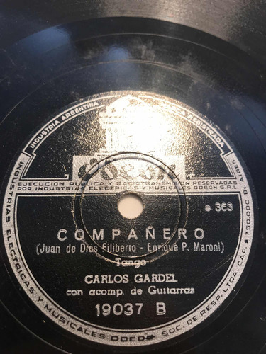 Carlos Gardel Odeon 19037 Disco De Pasta Antiguo (Usado)