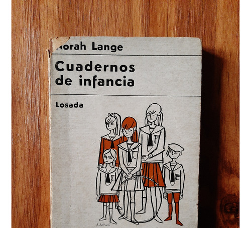 Cuadernos De Infancia. Norah Lange