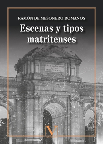 Escenas Y Tipos Matritenses