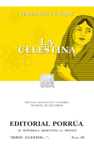 La Celestina - Fernando De Rojas - Porrua