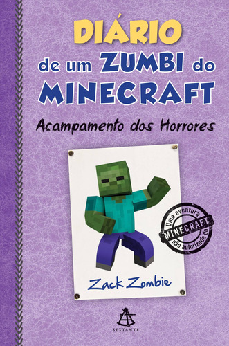 Diário de um zumbi do Minecraft 6, de Zombie, Zack. Editora GMT Editores Ltda., capa mole em português, 2016