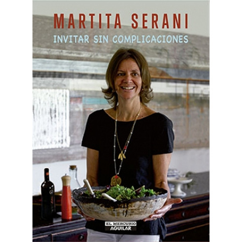 Invitar Sin Complicaciones (martita Serani)