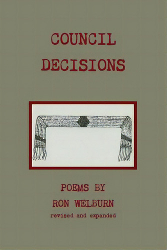 Council Decisions, De Welburn, Ron. Editorial Lulu Pr, Tapa Blanda En Inglés