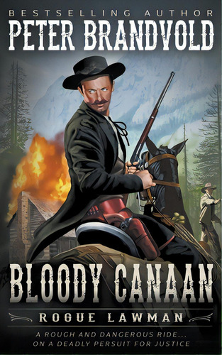 Bloody Canaan: A Classic Western, De Brandvold, Peter. Editorial Wolfpack Pub, Tapa Blanda En Inglés