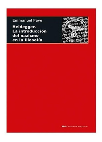Heidegger La Introduccion Del Nazismo En La Filosofia - F...