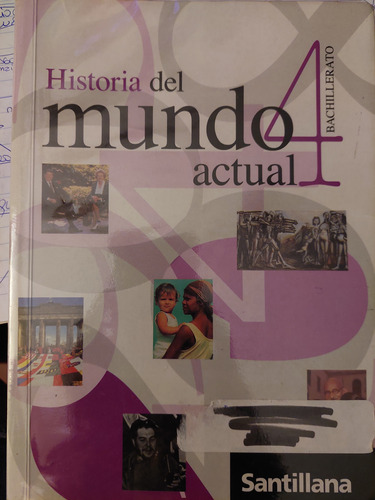 Libro Historia Del Mundo Actual 4to Bachillerato -santillana