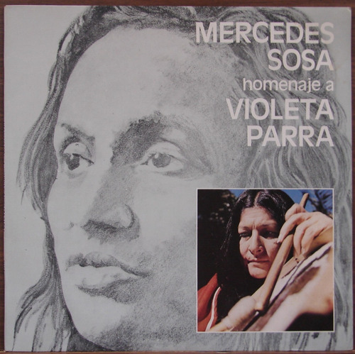 Mercedes Sosa - Homenaje A Violeta Parra - Lp 1984 Folklore