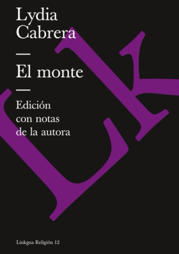 Libro: El Monte (spanish Edition)