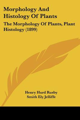 Libro Morphology And Histology Of Plants: The Morphology ...