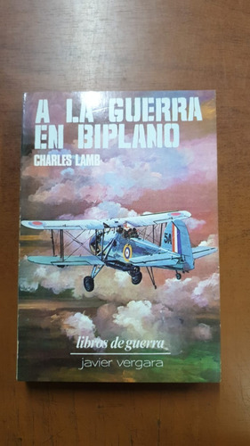 A La Guerra En Biplano-charles Lamb-libreria Merlin