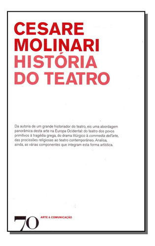 Libro Historia Do Teatro De Molinari Cesare Edicoes 70