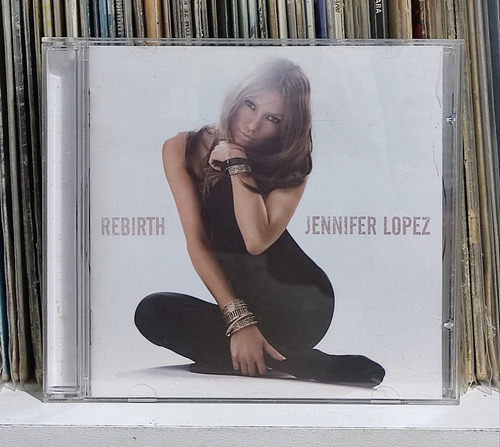Cd Jennifer Lopez- Rebirth- 2005- Original- Frete Barato