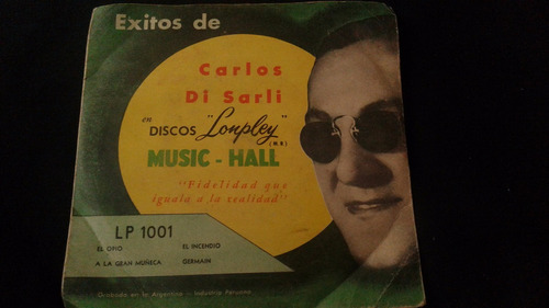 Vinilo Single Carlos Di Sarli El Incendio