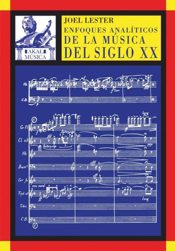 Libro: Enfoques Analiticos De La Musica Del Siglo Xx / Pd.