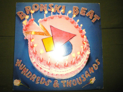 Disco Remix Vinyl Bronski Beat - Hundreds & Thousands (1985)