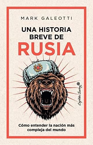 Una Historia Breve De Rusia - Galeotti Mark