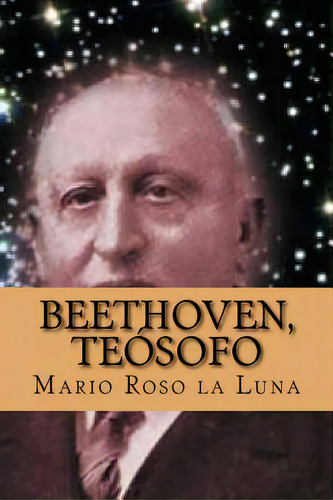 Beethoven, Teosofo (spanish Edition), De Abreu, Yordi. Editorial St Paul Pr, Tapa Blanda En Español