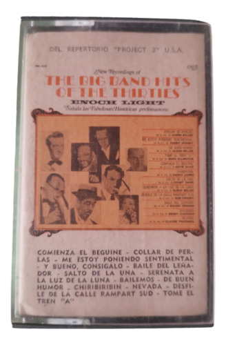 The Big Band Hits Of The 30`s Enouch Light Casette Original