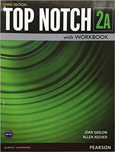 Top Notch 2 A -  Student`s & Workbook  **3rd Ed