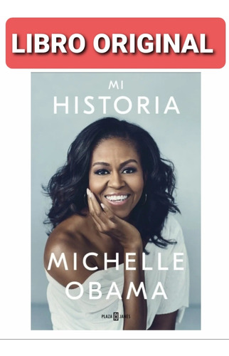 Mi Historia, Michelle Obama ( Libro Nuevo Y Original )