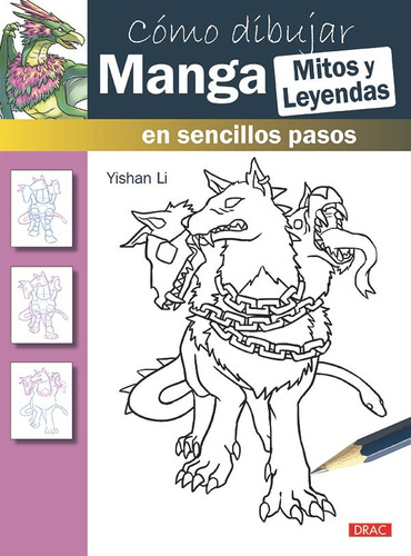 Cómo Dibujar Manga. Mitos Y Leyendas (libro Original)