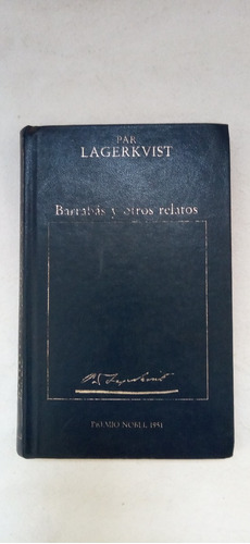 Barrabas Y Otros Relatos Lagerkvist