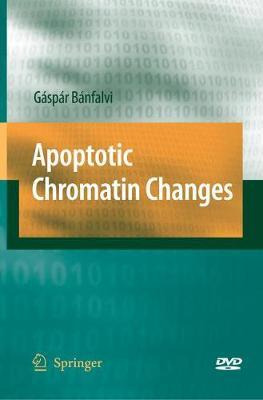 Libro Apoptotic Chromatin Changes - Gaspar Banfalvi