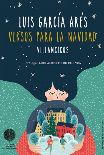 Versos Para La Navidad, De García Arés, Luis. Editorial Cuadernos Del Laberinto, Tapa Blanda En Español