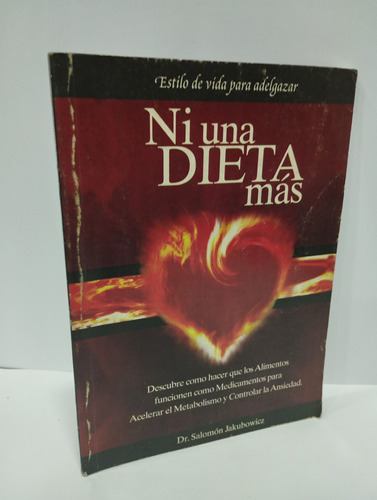 Ni Una Dieta Más - Dr. Salomón Jakubowicz