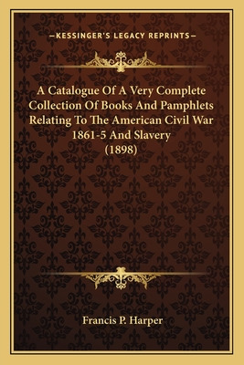 Libro A Catalogue Of A Very Complete Collection Of Books ...