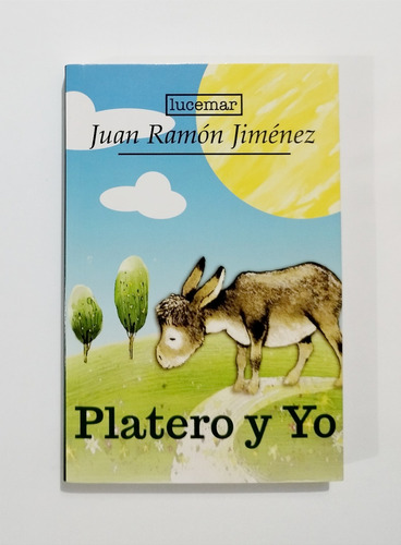 Juan Ramón Jimenez - Platero Y Yo / Original Nuevo