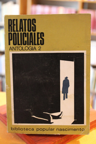 Grandes Relatos Policiales. Antología 2 - Varios Autores