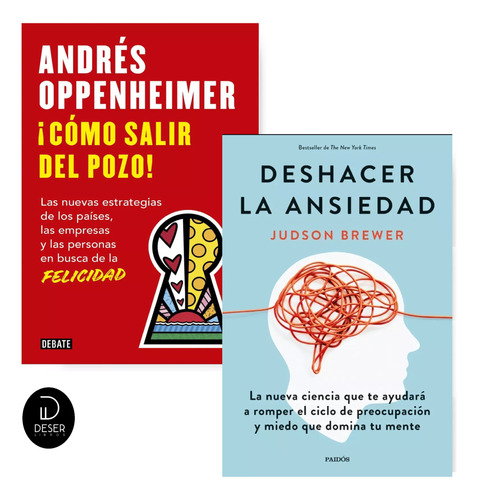 Deshacer La Ansiedad + Cómo Salir Del Pozo Oppenheimer