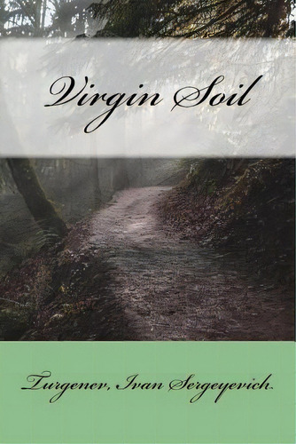 Virgin Soil, De Townsend, R. S.. Editorial Createspace, Tapa Blanda En Inglés