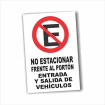 Comprar Cartel En En Pvc No Estacionar Frente Al Portón Entrada ...
